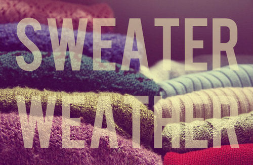 Sweater Season is Here!
